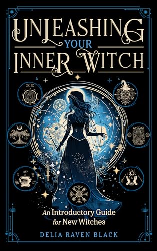 Unleashing Your Inner Witch: An Introductory Guide for New Witches
