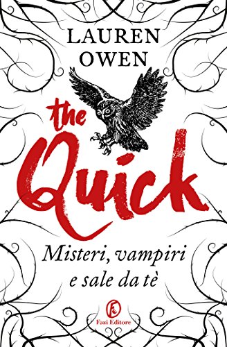 The Quick: Misteri, vampiri e sale da tè The Quick: Misteri, vampiri e sale da tè