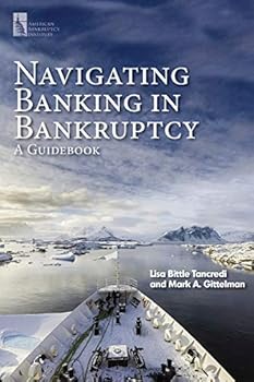 Navigating Banking in Bankruptcy: A Guidebook