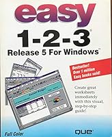 Easy 1-2-3 Release 5 for Windows 156529999X Book Cover