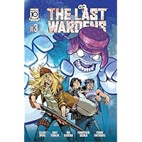 The Last Wardens #3