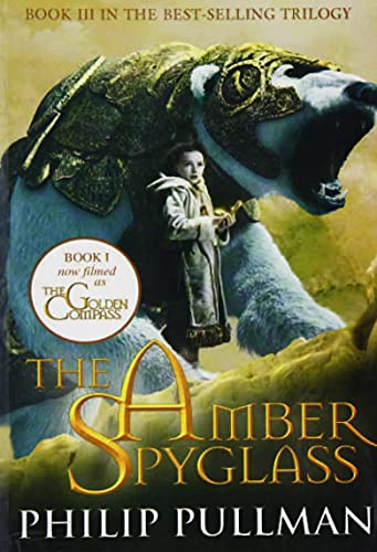 The Amber Spy Glass (The Golden Compass) 8176559555 Book Cover