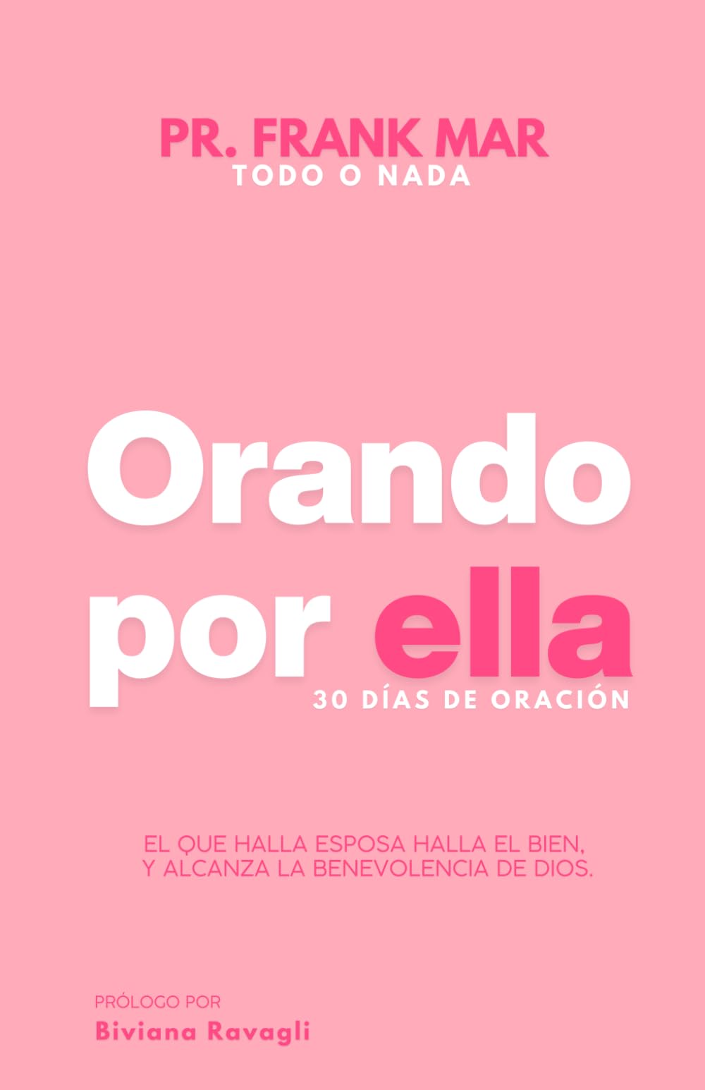 ORANDO POR ELLA: Todo o nada