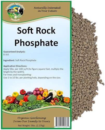 Soft Rock Phosphate (0-3-0) 5 Pounds Organic Fertilizer with Calcium & Minerals Long-Lasting Soil Benefits for Vibrant Plants by Lancaster Agriculture Products