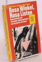 Rosa Winkel, rosa Listen: Homosexuelle und "Gesundes Volksempfinden" von Auschwitz bis heute (Rororo aktuell) 3499148277 Book Cover