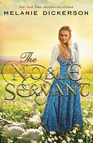 Télécharger The Noble Servant (A Medieval Fairy Tale Book 3) (English Edition) PDF