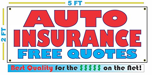 Auto Insurance Free Quotes 2x5 Banner Sign