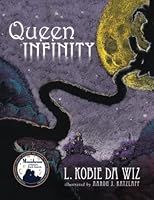 Queen Infinity 0979667933 Book Cover