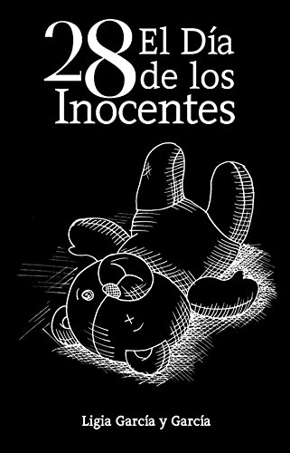 28 El Día de los Inocentes (1) (Spanish Edition)