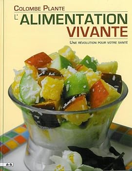 Paperback L'alimentation vivante [French] Book