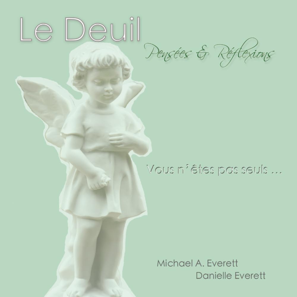 Le Deuil - Pensées & Réflexions