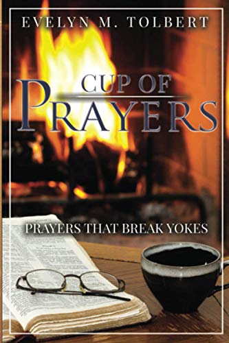 Cup Of Prayers: PRAYERS THAT BREAK YOKES
