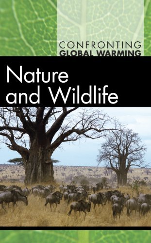 Nature and Wildlife (Confronting Global Warming)