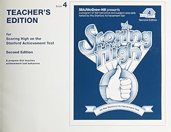 Paperback Scoring High on the Stanford Achievement Test: A Program That Teaches Achievement Test Behaviors Book