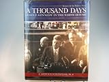 Thousand Days: John F. Kennedy in the White House