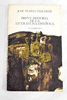 Breve historia de la literatura española 8425000866 Book Cover