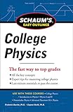Schaum's Easy Outline of College Physics, Revised Edition (Schaum's Easy Outlines)
