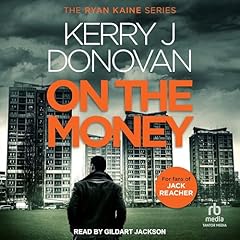 On the Money Audiolibro Por Kerry J. Donovan arte de portada