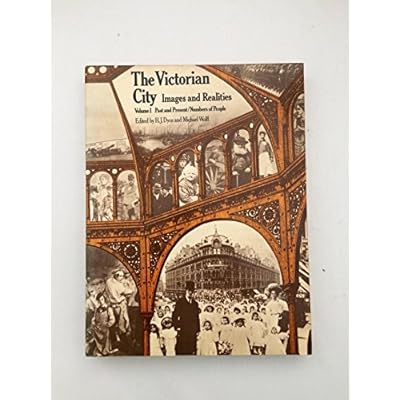 Victorian City: Images and Realities, volume 1