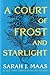 A Court of Frost and Starlight (A Court of Thorns and Roses Book 4) (English Edition)