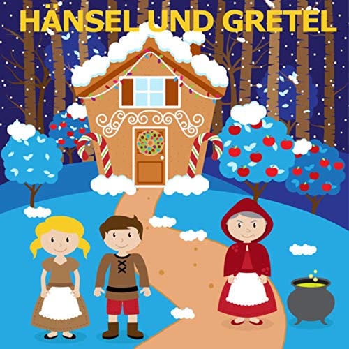 Hänsel und Gretel