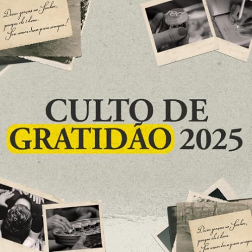 Culto de Gratidão 2025 Podcast Por  capa