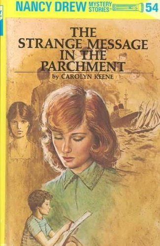 The Strange Message in the Parchment (Nancy Dre... 0448195542 Book Cover