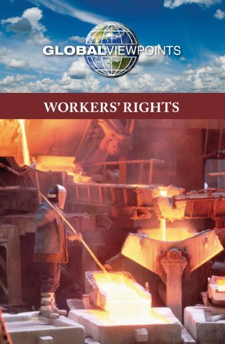 Worker's Rights (Global Viewpoints)