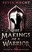 The Makings of a Warrior (The Sylvan Chronicles Book 4)