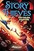 The Stolen Chapters (2) (Story Thieves)
