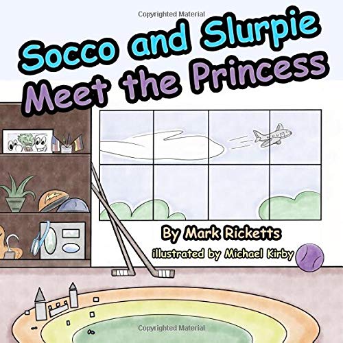 Socco and Slurpie Meet the Princess