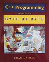 C++ programming byte by byte 0934433100 Book Cover