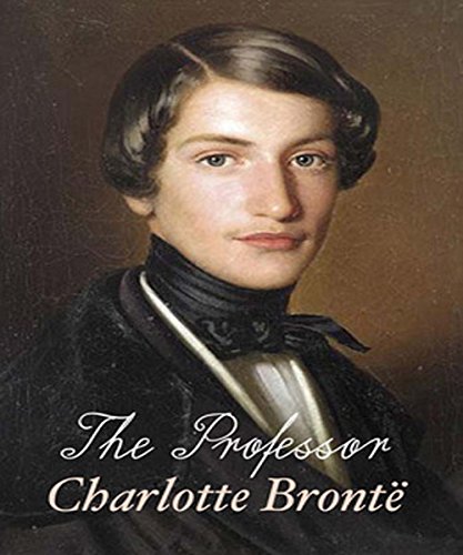 Télécharger THE PROFESSOR (English Edition) Gratuit