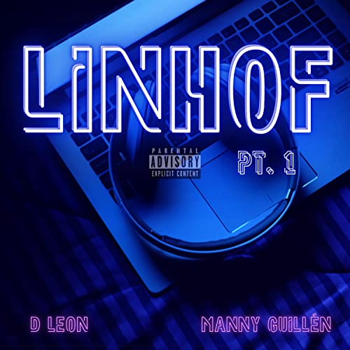  LINHOF:, Pt. 1 [Explicit]