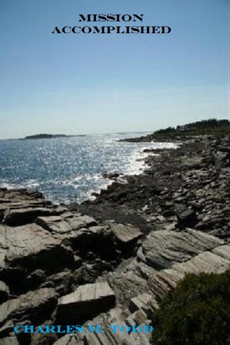 Mission Accomplished