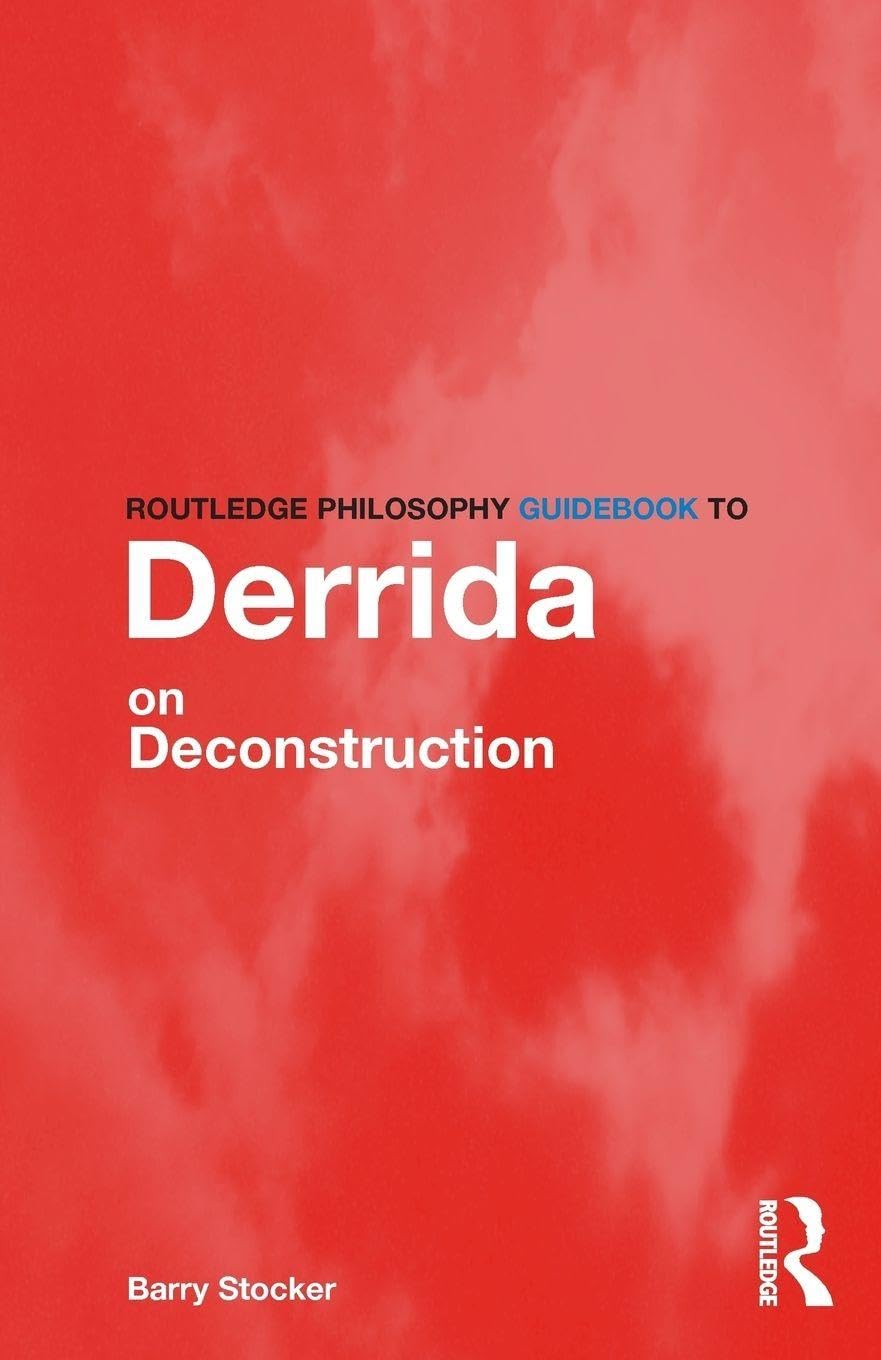 Routledge Philosophy Guidebook to Derrida on  by Barry Stocker PAPERBACK