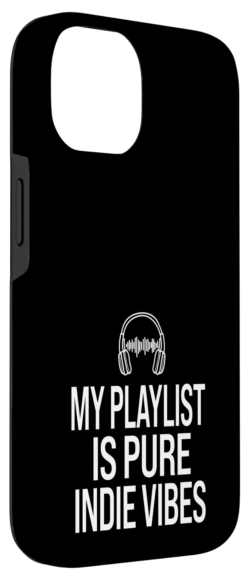 iPhone 14 My Playlist Is Pure Indie Vibes Music DJ Producer Case - Image 3