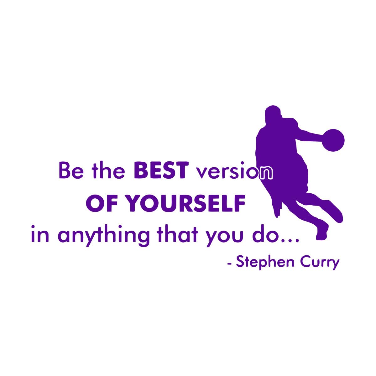 Stephen Curry Poster Wall Decal Be The Best Version of Yourself Quote Basketball Fitness Sport Vinyl Sticke Gym Decor Large - 57x107cm