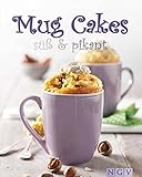  Mug Cakes süß & pikant
