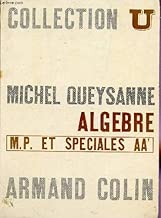 Download ALGEBRE/ MP ET SPECIALES A A' / SERIE MATHEMATIQUES / COLLECTION U. PDF