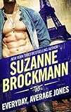 suzanne brockmann libros gratis magui  Everyday, Average Jones (Tall, Dark and Dangerous, Book 4) (English Edition)