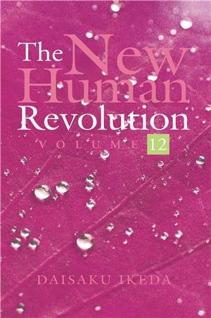 THE NEW HUMAN REVOLUTION VOLUME - 12: Amazon.co.uk: 9788190719193: Books
