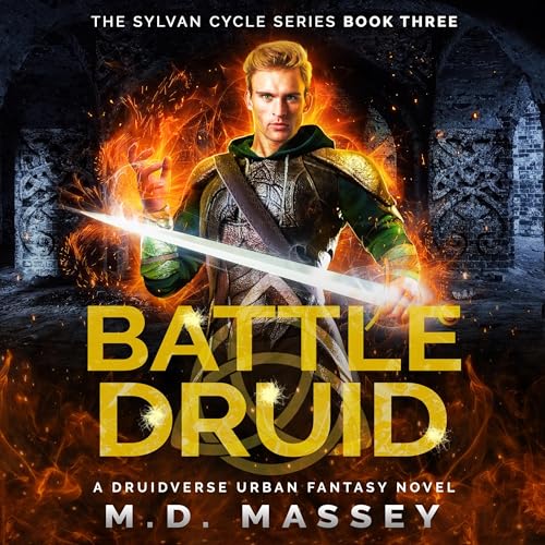Battle Druid by M.D. Massey episode artwork