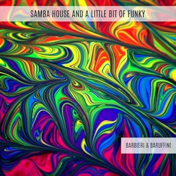 Samba House and a Little Bit of Funky