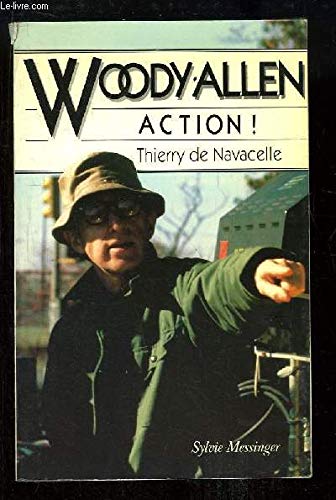 Woody Allen, action ! [French] 2865830756 Book Cover