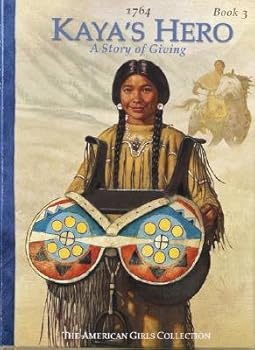 Unknown Binding Kaya's Hero (American Girls Collection) Book