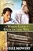 When Love Gets in the Way (Colorado Runaway Series)