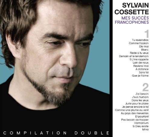 Mes Succes Francophones 1 Et 2 [Audio CD] Cossette, Sylvain