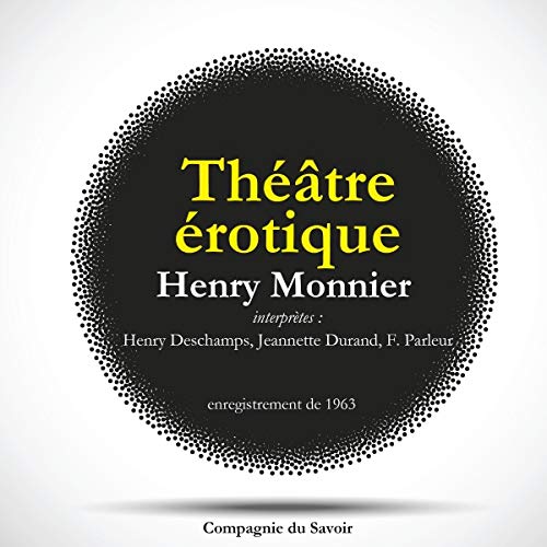 Th&eacute;&acirc;tre &eacute;rotique Henry Monnier cover art