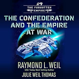 The Forgotten Empire Audiobook By Raymond L. Weil, Julie Weil Thomas cover art